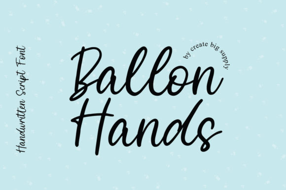 Boost Your Campaign with Balloon Hands Font