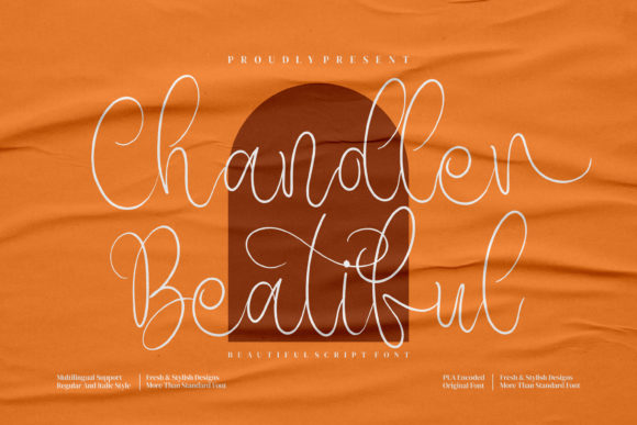 Chandler Beautiful: A Graceful Script Font for Engaging Campaigns