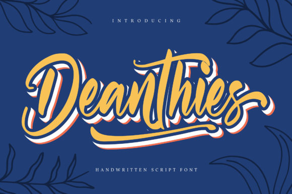 Deanthies: A Versatile Script Font for Creative Projects
