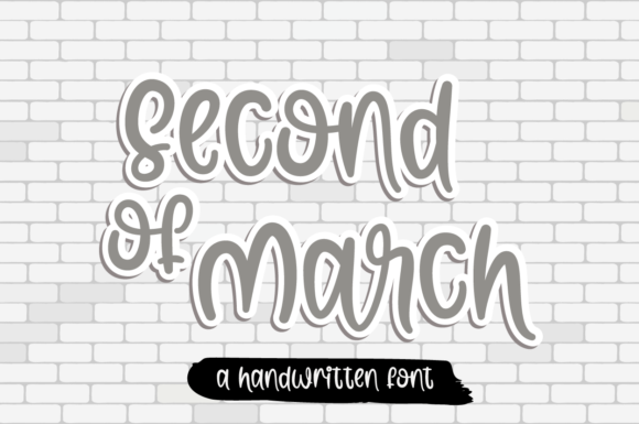 Enhance Your Brand with Second of March Font