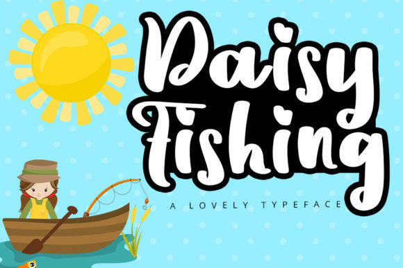 Enhance Your Campaigns with Daisy Fishing Font
