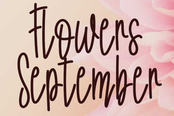 Flowers September: A Handwritten Font for Business Charm
