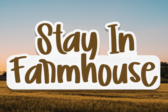 Stay in Farmhouse: A Whimsical Script Font for Creative Projects