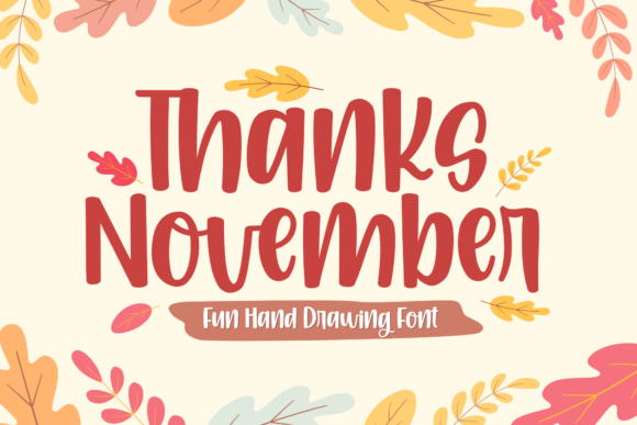 Thanks November: A Playful and Chic Handwritten Font
